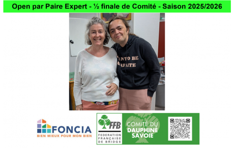 Open par Paire Expert - ½ finale de Comité