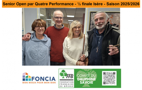 Senior Open par Quatre Performance - ½ finale Isère